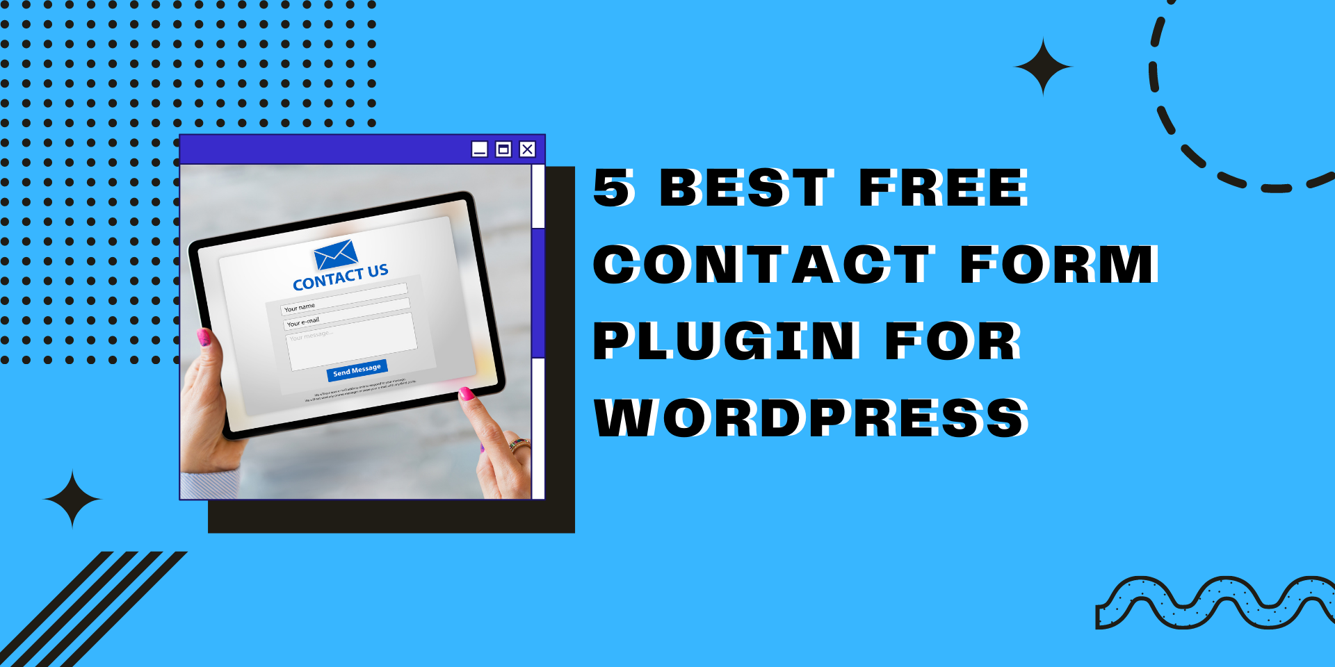 5 Best Free Contact Form Plugin For WordPress