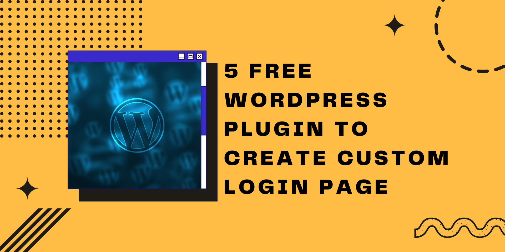 5 Free WordPress Plugin To Create Custom Login Page
